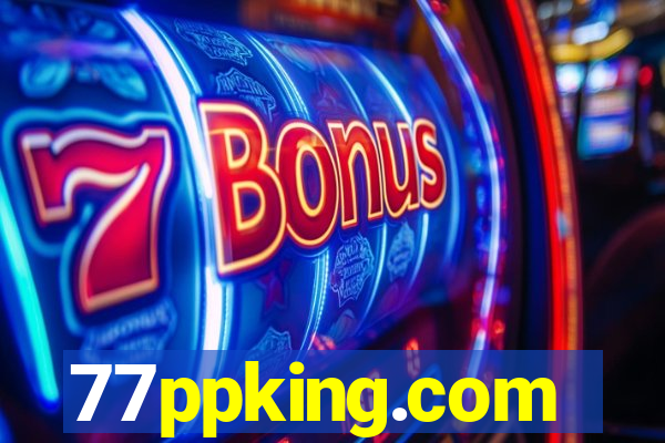 77ppking.com