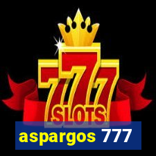 aspargos 777