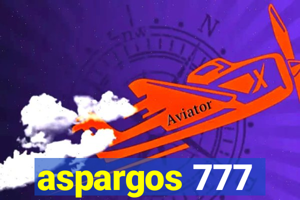 aspargos 777