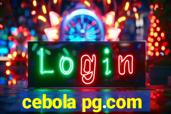 cebola pg.com
