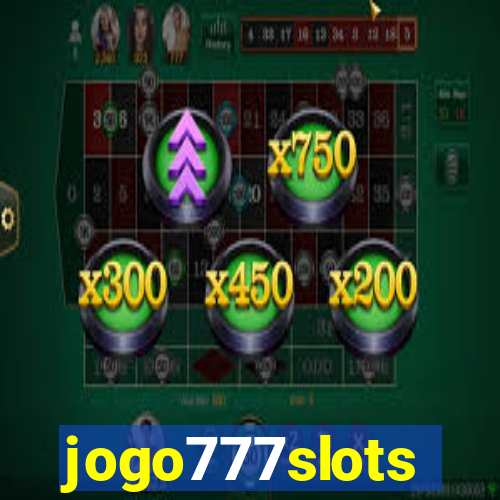 jogo777slots