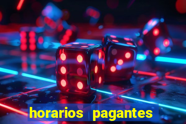 horarios pagantes estrela bet