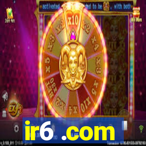 ir6 .com