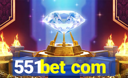 551bet com
