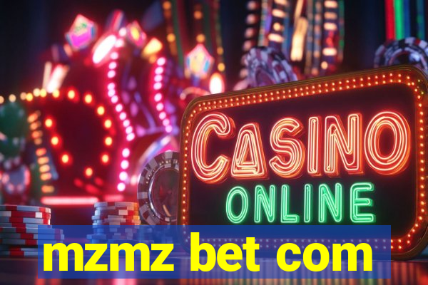 mzmz bet com