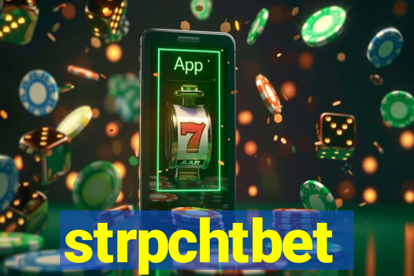 strpchtbet
