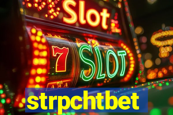 strpchtbet
