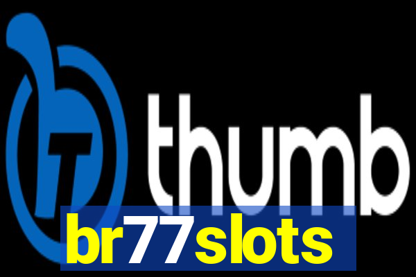 br77slots