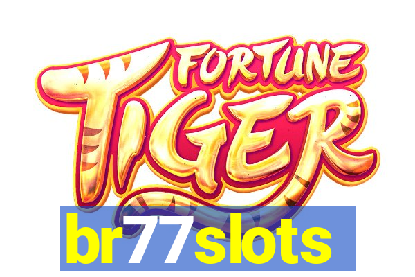br77slots