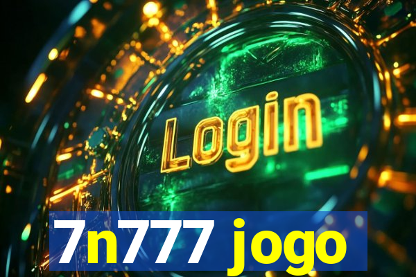 7n777 jogo