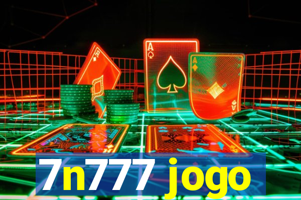 7n777 jogo