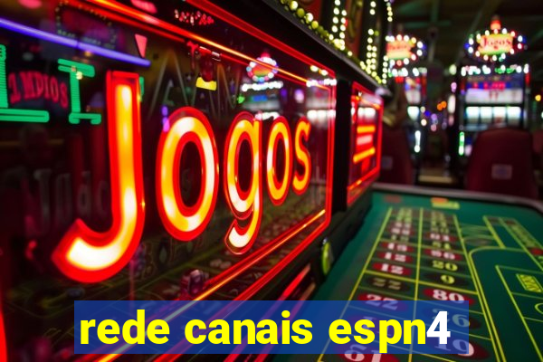 rede canais espn4