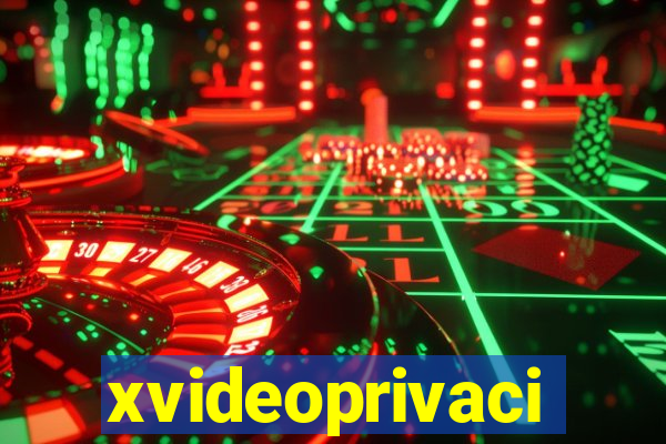 xvideoprivaci
