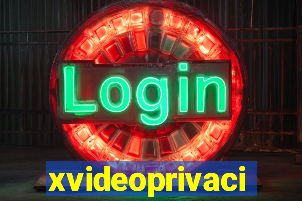 xvideoprivaci