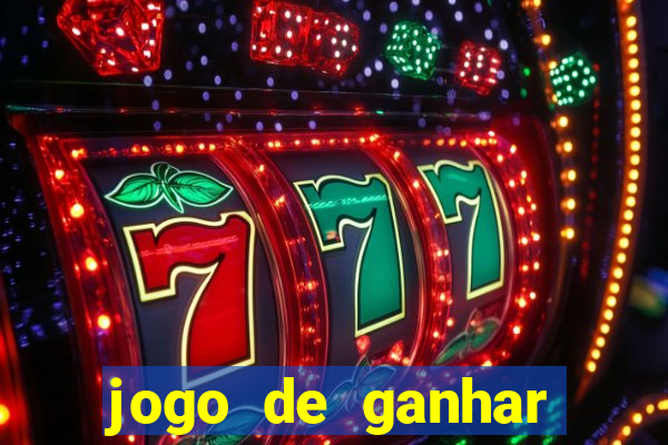 jogo de ganhar dinheiro da mina
