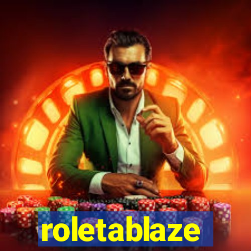 roletablaze