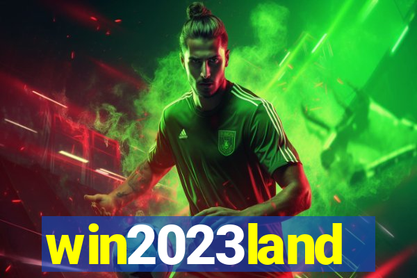 win2023land