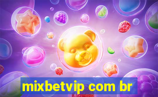 mixbetvip com br