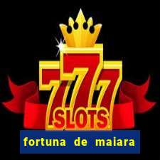 fortuna de maiara e maraisa