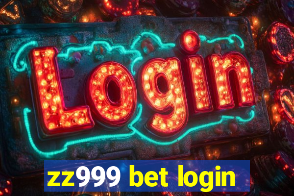 zz999 bet login