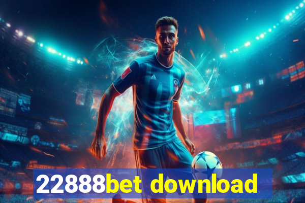 22888bet download