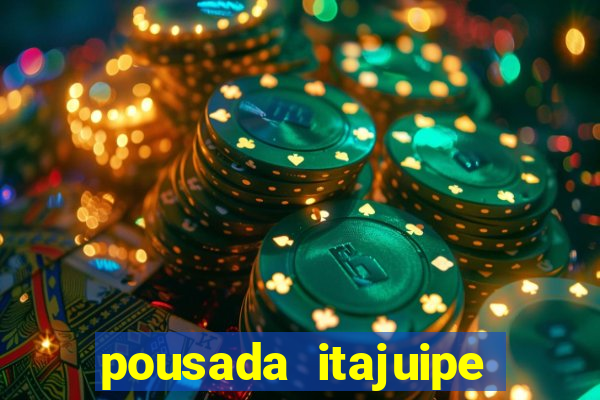 pousada itajuipe vitoria da conquista