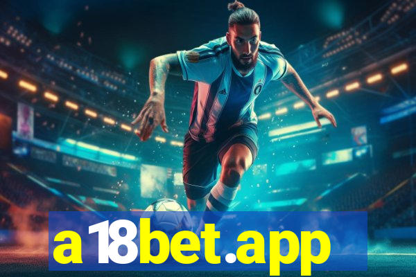 a18bet.app