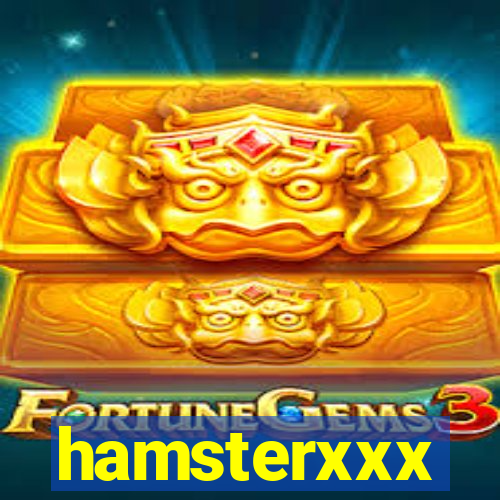 hamsterxxx