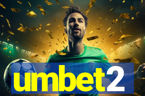 umbet2